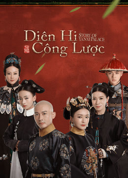 Phim Diên Hy Công Lược