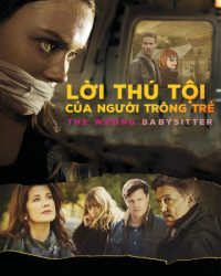 Lời Thú Tội Của Người Trông Trẻ