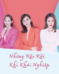 Những Rắc Rối Khi Khởi Nghiệp