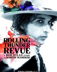 Rolling Thunder Revue: Câu chuyện của Bob Dylan kể bởi Martin Scorsese