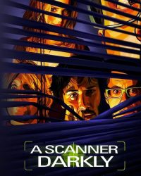 A Scanner Darkly