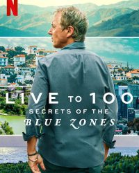 Sống đến 100: Bí quyết của Blue Zones