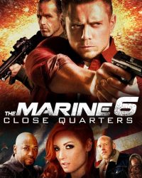 The Marine 6: Close Quarters